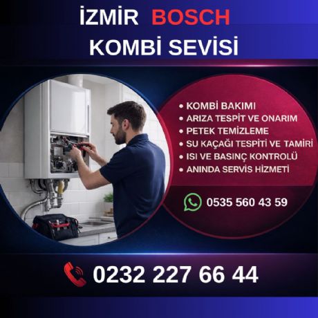 İzmir Bosch Kombi Sevisi